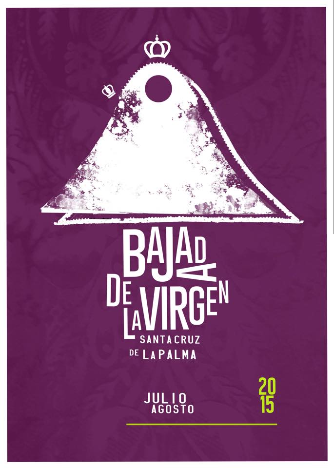 cartel bajada de la virgen 2015 Tremendo Viaje